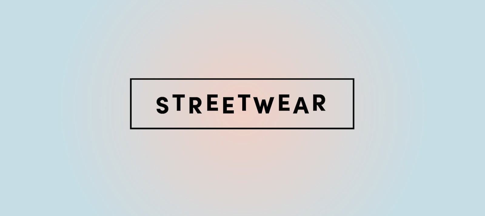 Streetwear
